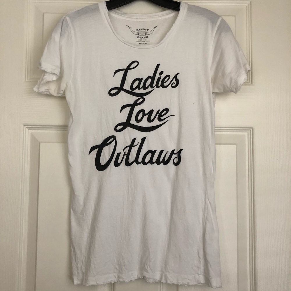 “Ladies love outlaws” T-shirt